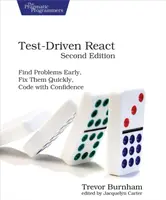 Test-Driven React, Second Edition - Trevor Burnham