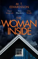 The Woman Inside - M. T. Edvardsson