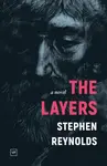 The Layers - Stephen Reynolds