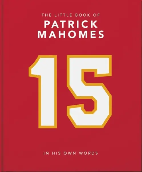 The Little Book of Patrick Mahomes - OH