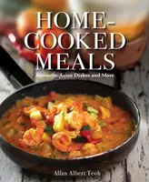 Home-cooked Meals - Allan Teoh