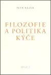 Filozofie a politika kýče - Petr Rezek