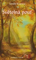 Světelná pouť - Jarmila Krestová