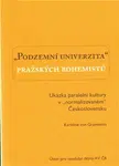 Podzemní univerzita pražských bohemistů. - Karolina von Graevenitz