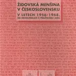 Židovská menšina v Československu v letech 1956-1968 - Miloš Pojar, Blanka Soukupová