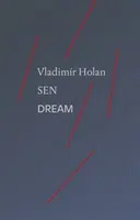 Sen / Dream - Vladimír Holan