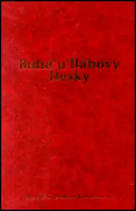 Bahá'u'lláhovy Desky - Bahá'u'lláh