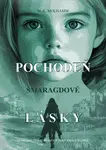 Pochodeň smaragdové lásky - M. K. Molhamm