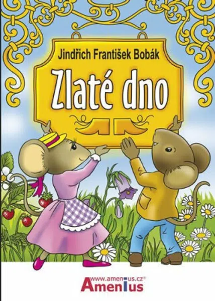 Zlaté dno - Miroslav Růžek, Jindřich František Bobák