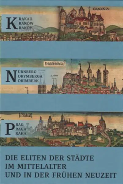 Krakau - Nürnberg - Prag - Olga Fejtová, Michael Diefenbacher, Zdzisław Noga