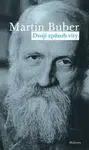 Dvojí způsob víry - Martin Buber