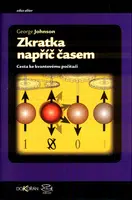 Zkratka napříč časem - George Johnson