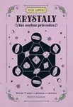 Krystaly: Váš osobní průvodce - Bernice Cockram
