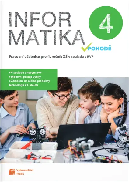 Informatika v pohodě 4 - pracovní učebnice - David Balla, Karel Jager