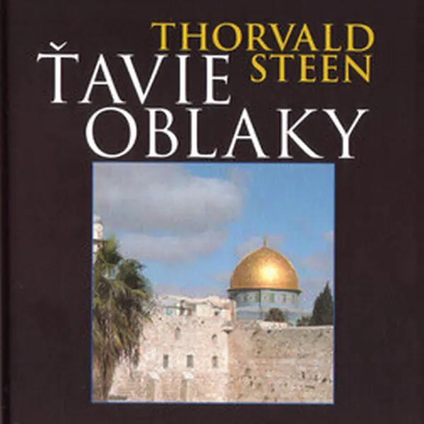 Ťavie oblaky - Thorvald Steen