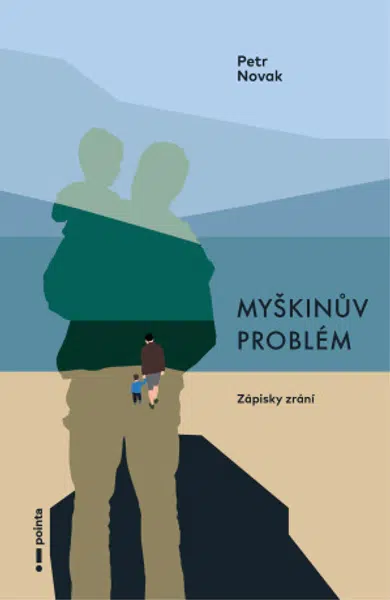 Myškinův problém - Petr Novak - e-kniha