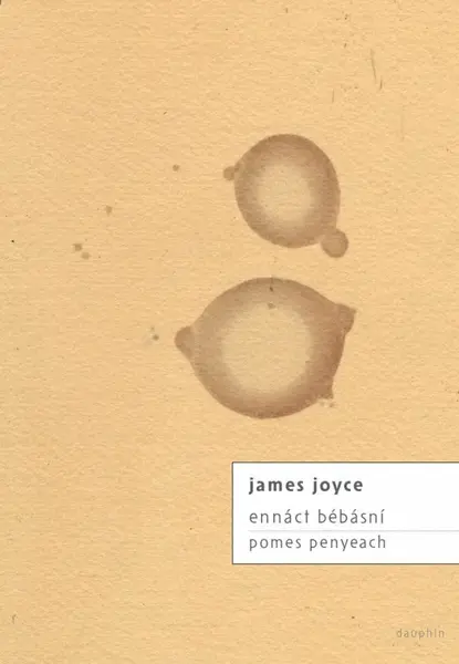 ennáct bébásní / pomes penyeach - James Joyce