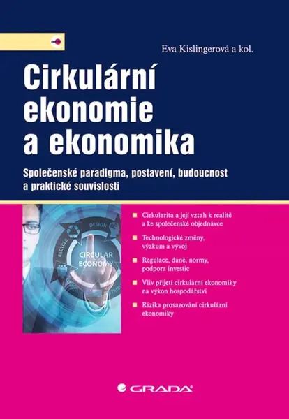 Cirkulární ekonomie a ekonomika - Eva Kislingerová, kolektiv autorů