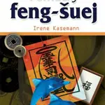 Pomůcky feng-šuej - Irene Kasemann