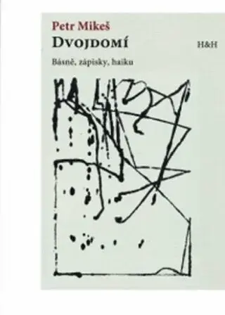 Dvojdomí - Petr Mikeš