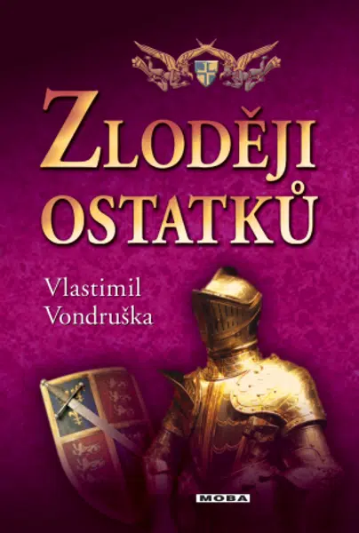 Zloději ostatků - Vlastimil Vondruška - e-kniha