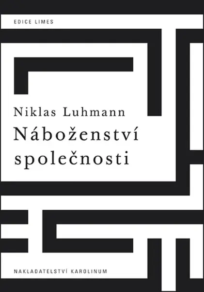 Náboženství společnosti - Niklas Luhmann