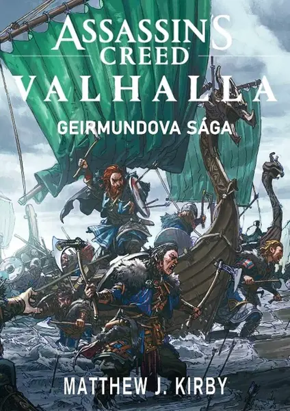 Geirmundova sága - Matthew J. Kirby