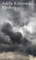 Předvoj - Adéla Knapová