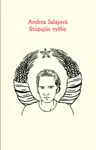 Stúpajúc vyššie - Andrea Salajová