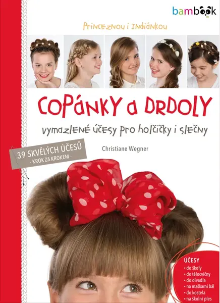 Copánky a drdoly - Christiane Wegner