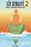 Lži století 2 - Heiko Schrang - e-kniha