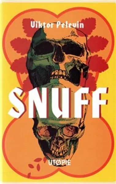 Snuff - Viktor Pelevin