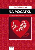 Na počátku - Lisa Gunnessová