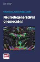 Neurodegenerativní onemocnění - Robert Rusina, Radoslav Matěj, kolektiv autorů - e-kniha