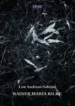 Rainer Maria Rilke - Lou Andreas-Salomé, Jana Vahalíková