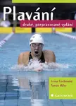 Plavání - Irena Čechovská, Tomáš Miler