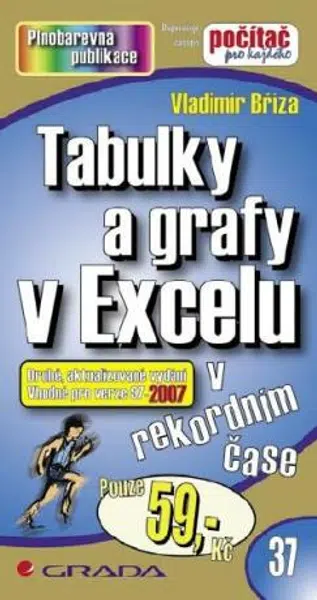 Tabulky a grafy v Excelu - Tomáš Šimek - e-kniha