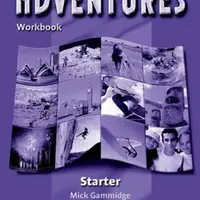 Adventures Starter Workbook - Ben Wetz