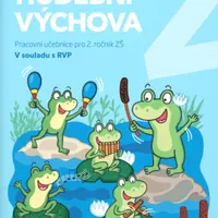 Hravá hudební výchova 2 - pracovní učebnice