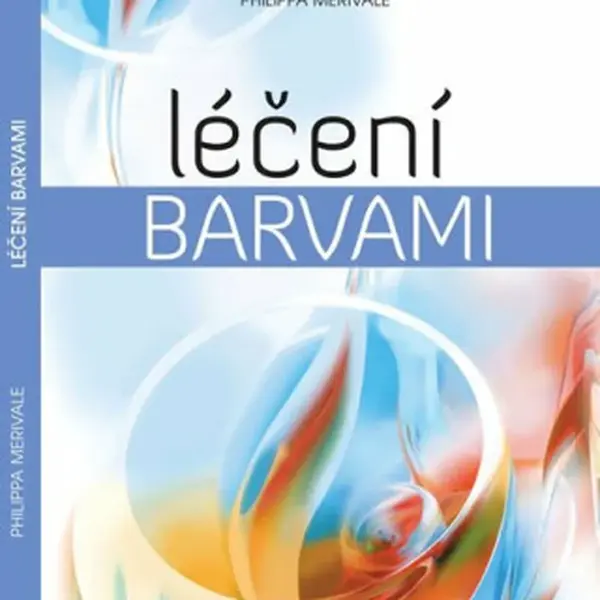 Léčení barvami - Merivale Philippa