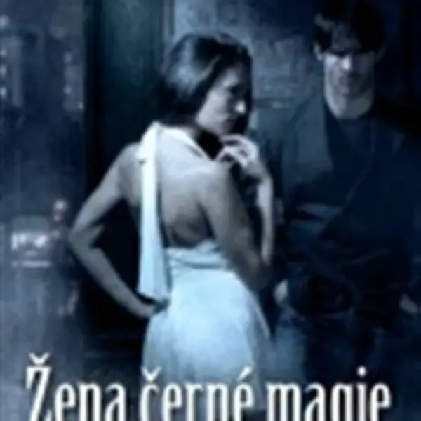 Žena černé magie - Justin Gustainis