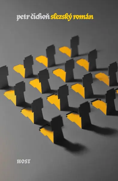 Slezský román - Petr Čichoň