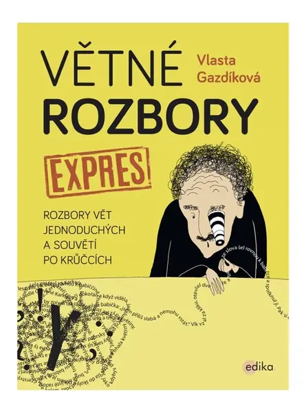 Větné rozbory expres - Vlasta Gazdíková