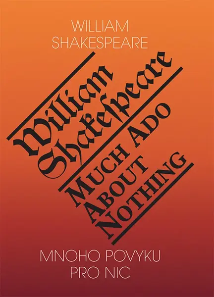 Mnoho povyku pro nic / Much Ado About Nothing - William Shakespeare