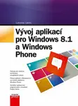 Vývoj aplikací pro Windows 8.1 a Windows - Ľuboslav Lacko