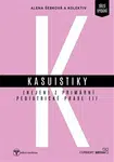 Kasuistiky (nejen) z primární pediatrické praxe 3 - Alena Šebková