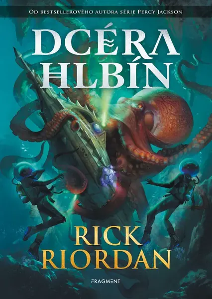 Dcéra hlbín  - Rick Riordan