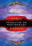 Posolstvo od protinožcov - Marlo Morganová