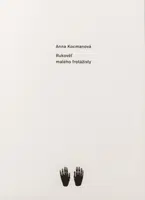 Rukověť malého frotážisty - Anna Kocmanová