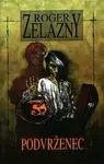 Podvrženec (Defekt) - Roger Zelazny
